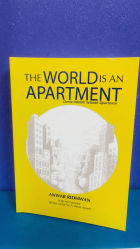 THE WORLD IS AN APARTMENT